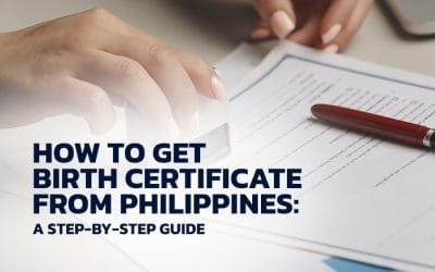 How to Get Birth Certificate from Philippines: A Step-by-Step Guide