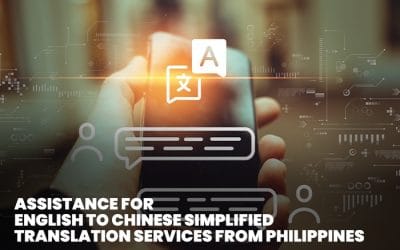 Assistance for English to Chinese language translation services from philippines