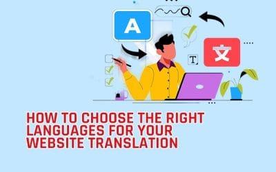 How to Choose the Right Languages for Your Website Translation Services