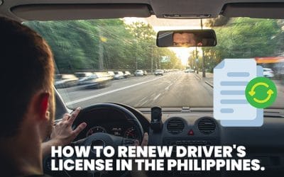 How To Renew a Drivers License in the Philippines: A Comprehensive Guide