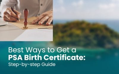 Best Ways to Get a PSA Birth Certificate: Step-by-Step Guide