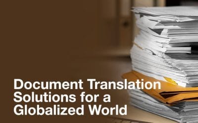Document Translation Solutions for a Globalized World