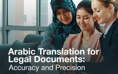 Arabic Translation for Legal Documents: Accuracy and Precision