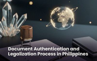 Document Authentication and Legalization Process in Philippines