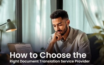 How to Choose the Right Document Translation Service Provider
