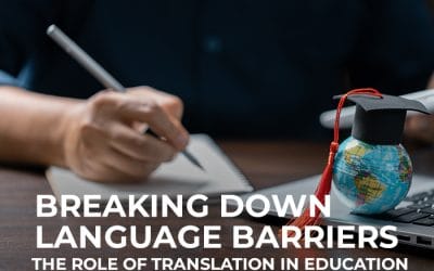 Breaking Down Language Barriers: The Role of Translation in Education