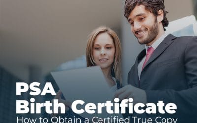 PSA Birth Certificate: How to Obtain a Certified True Copy