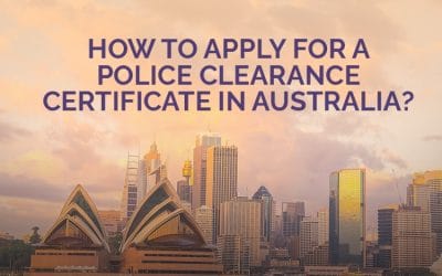 How to Apply for a Police Clearance Certificate in Australia?