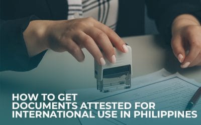 How to Get Document Attestation for International Use in Philippines