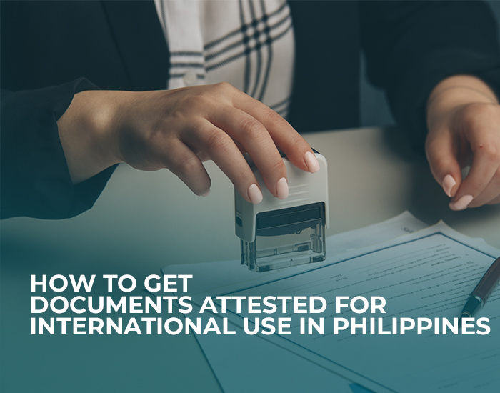 How to Get Document Attestation for International Use in Philippines