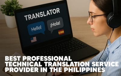 Best Professional Technical Translation Services provider in the Philippines