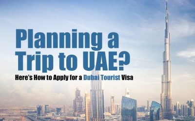 Planning a Trip to the UAE? Here’s How to Apply for a Dubai Tourist Visa