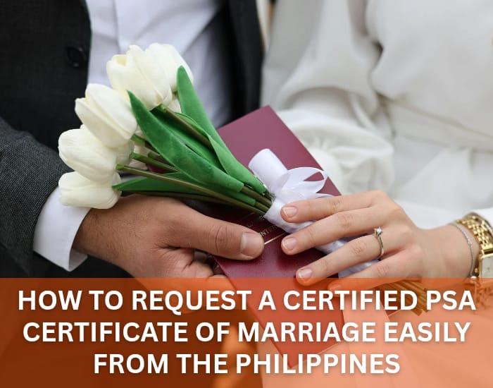 How to Request a Certified PSA Certificate of Marriage Easily from the Philippines