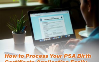 How to Process Your PSA Birth Certificate Application Easily