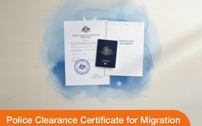 Police Clearance Certificate Required for Australian Migration and Permanent Residency