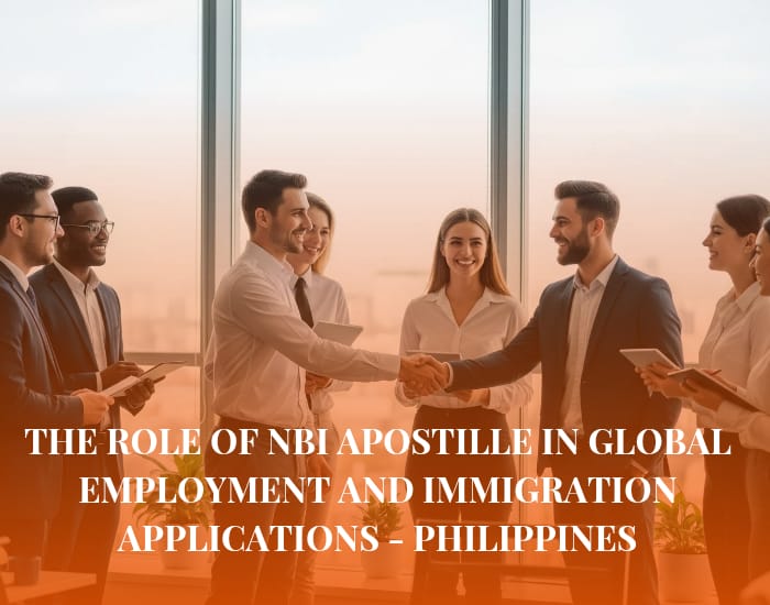 The Role of NBI Apostille in Global Employment and Immigration Applications