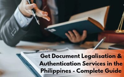 Get Document Legalisation & Authentication Services in the Philippines – Complete Guide