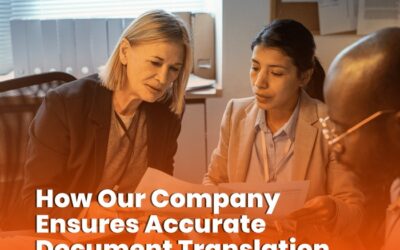 How Our Company Ensures Accurate Document Translation